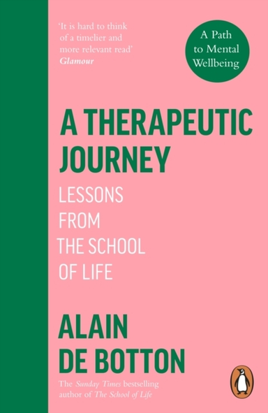 A Therapeutic Journey Lessons From The School Of Life