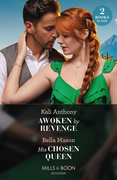Awoken By Revenge / His Chosen Queen Awoken By Revenge / His