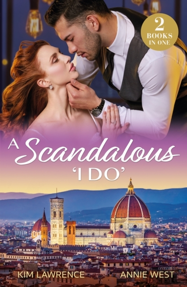 A Scandalous 'I Do' His Wedding Day Revenge / Unknown Royal
