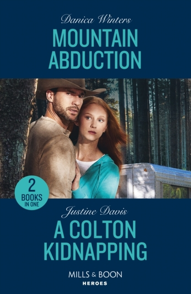 Mountain Abduction / A Colton Kidnapping Mountain Abduction