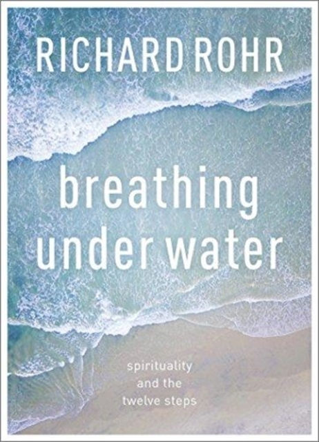 Billede af Breathing Under Water Spirituality And The Twelve Steps