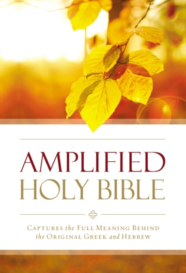 Amplified Outreach Bible, Paperback Capture The Full Meaning