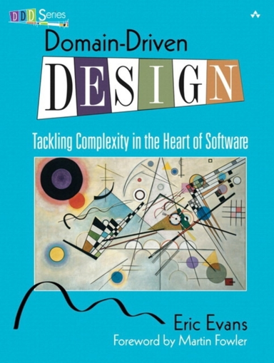 Domain-Driven Design Tackling Complexity In The Heart Of Sof
