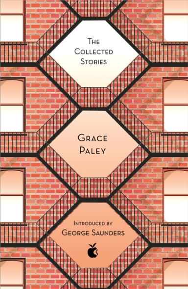 The Collected Stories Of Grace Paley