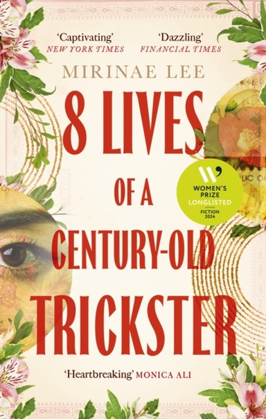 8 Lives Of A Century-Old Trickster Longlisted For The Women'