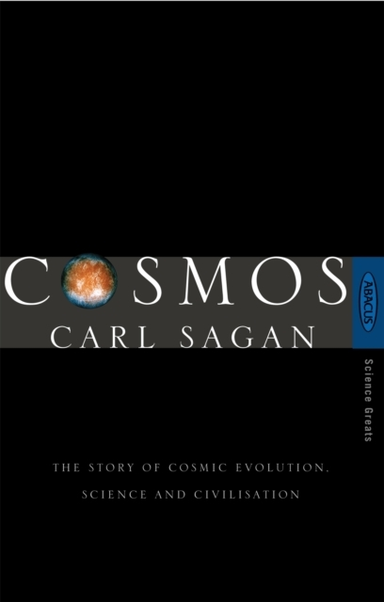 Cosmos The Story Of Cosmic Evolution, Science And Civilisati