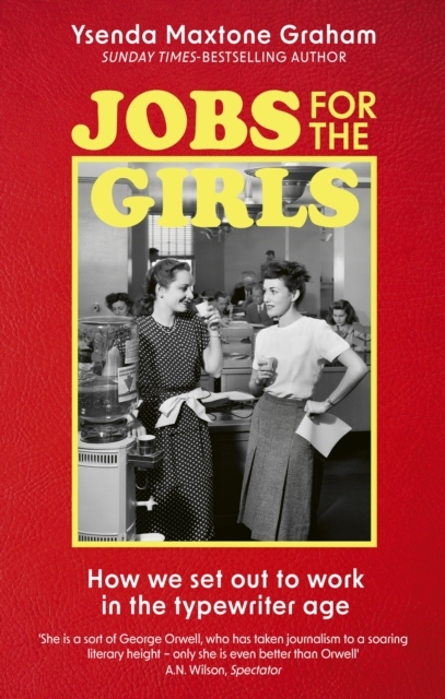 Billede af Jobs For The Girls How We Set Out To Work In The Typewriter