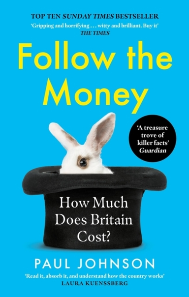 Follow The Money 'Gripping And Horrifying... Witty And Brill