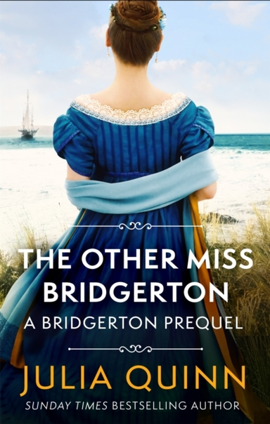 The Other Miss Bridgerton A Bridgerton Prequel