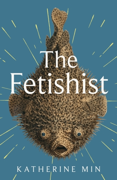 The Fetishist A Darkly Comic Tale Of Rage And Revenge - 'Exc