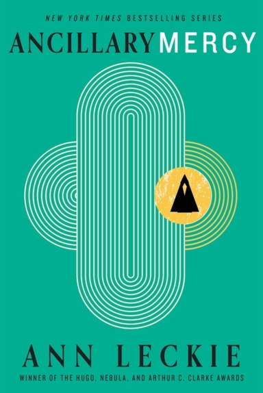 Ancillary Mercy The Conclusion To The Trilogy That Began Wit