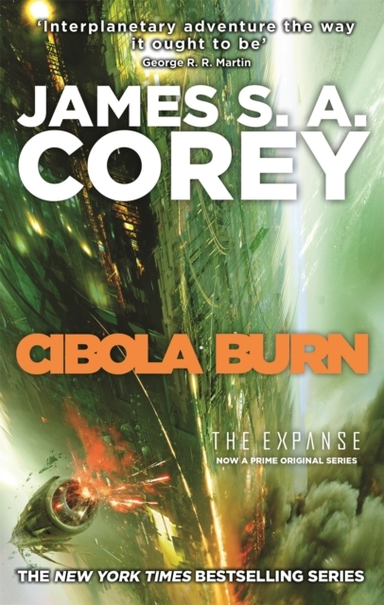 Cibola Burn Book 4 Of The Expanse (Now A Prime Original Seri