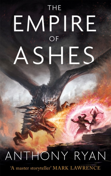 The Empire Of Ashes Book Three Of Draconis Memoria