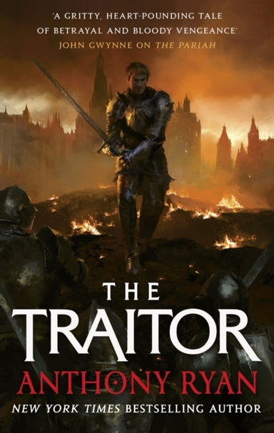 The Traitor Book Three Of The Covenant Of Steel