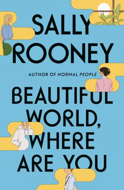 Billede af Beautiful World, Where Are You A Novel