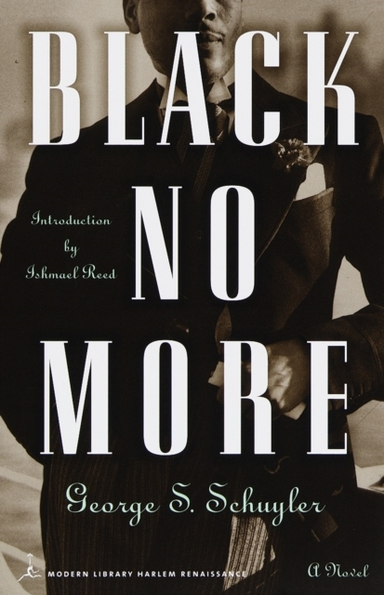 Black No More A Novel