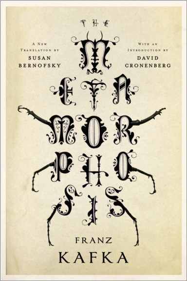 The Metamorphosis A New Translation By Susan Bernofsky