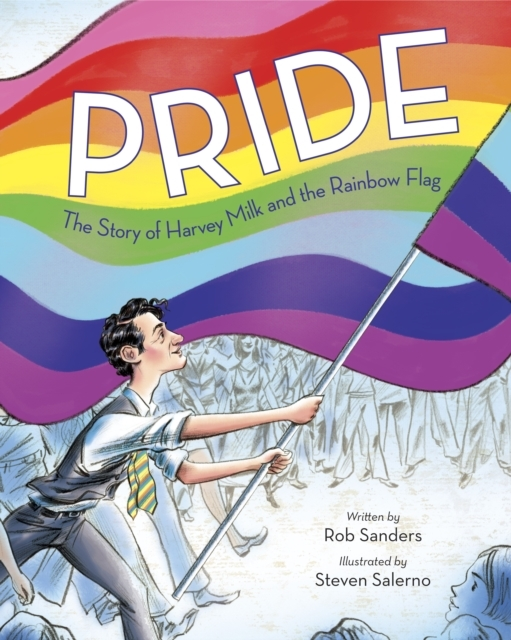 Billede af Pride The Story Of Harvey Milk And The Rainbow Flag