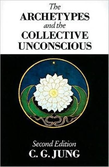 The Archetypes And The Collective Unconscious