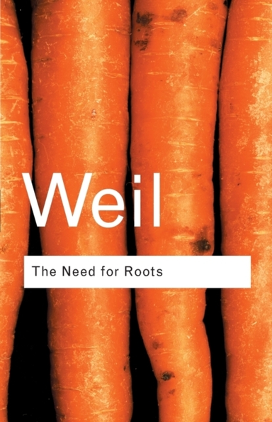 The Need For Roots Prelude To A Declaration Of Duties Toward