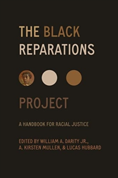 The Black Reparations Project A Handbook For Racial Justice