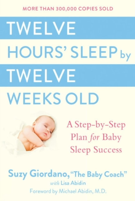 Billede af Twelve Hours Sleep By Twelve Weeks