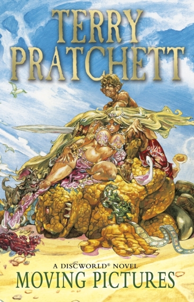 Moving Pictures (Discworld Novel 10)