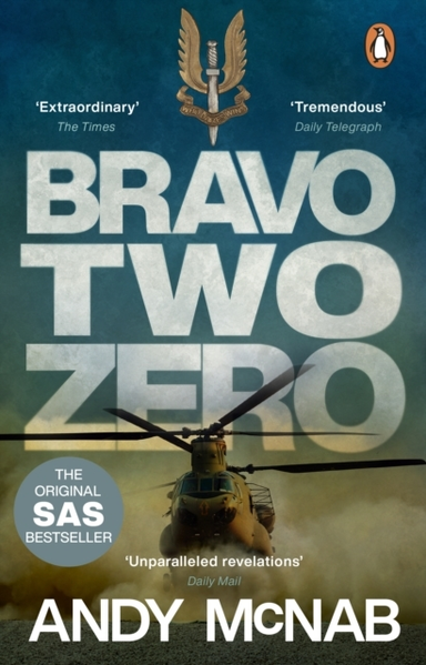 Bravo Two Zero The Original Sas Story