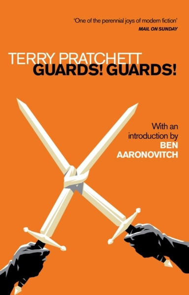 Guards! Guards! Introduction By Ben Aaronovitch