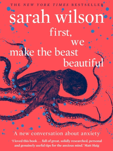 First, We Make The Beast Beautiful A New Conversation About