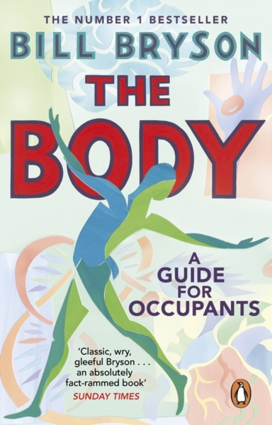 The Body:  A Guide for Occupants