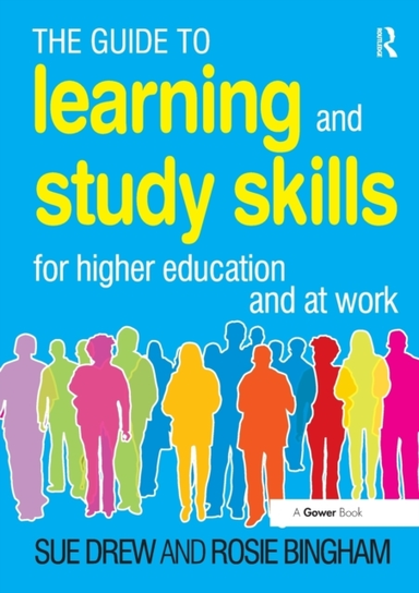 The Guide To Learning And Study Skills For Higher Education