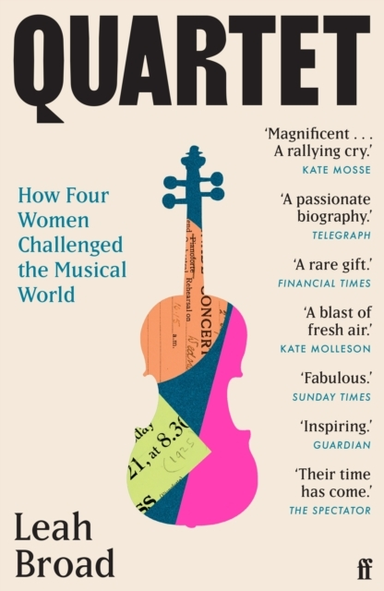 Quartet How Four Women Challenged The Musical World