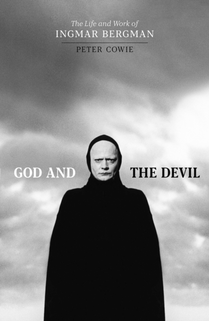 Billede af God And The Devil The Life And Work of Ingmar Bergman