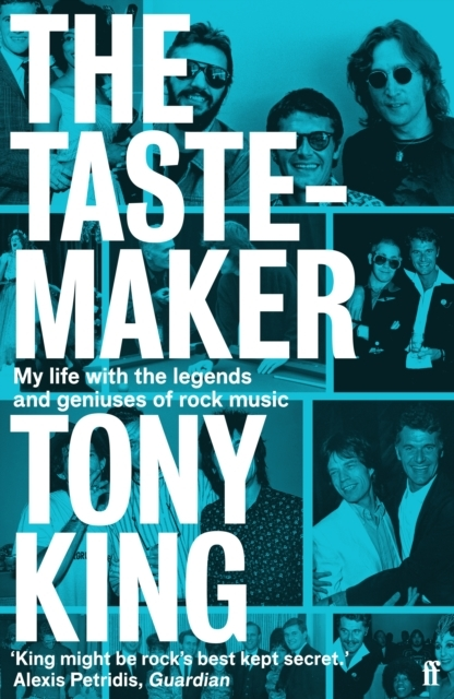 The Tastemaker Life With The Legends And Geniuses Rock