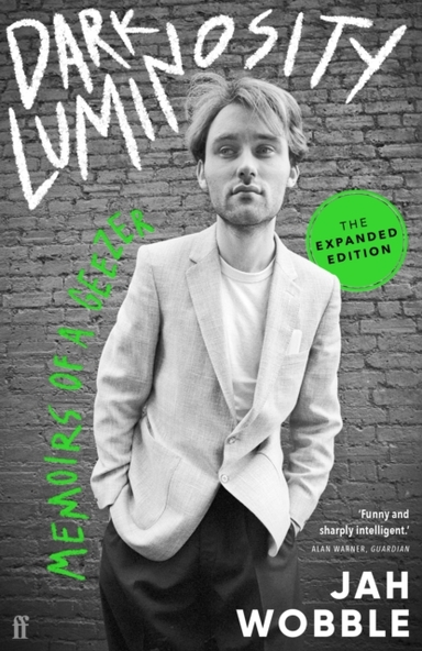 Dark Luminosity Memoirs Of A Geezer, The Expanded Edition