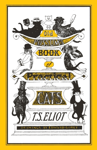 Old Possum'S Book Of Practical Cats Illustrated By Edward Go