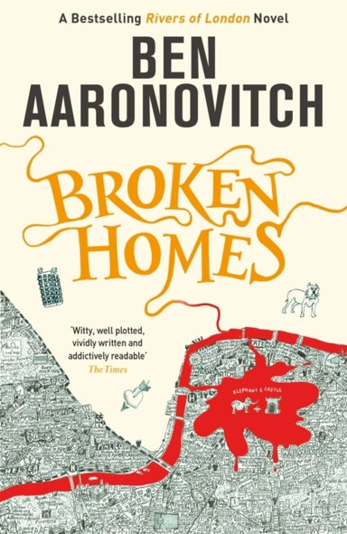 Broken Homes Book 4 In The #1 Bestselling Rivers Of London S
