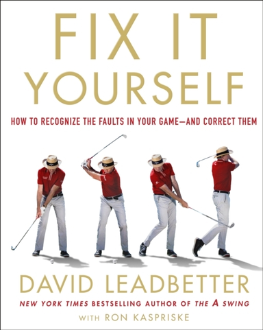 Fix It Yourself How To Recognize The Faults In Your Game—And