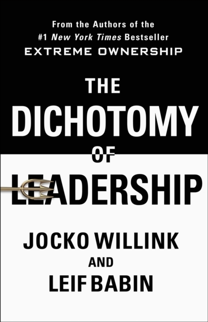 Billede af The Dichotomy Of Leadership Balancing The Challenges Of Extr