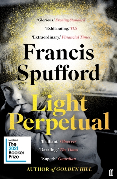 Light Perpetual 'Heartbreaking . . . A Boundlessly Rich Nove
