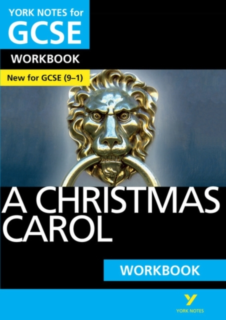 A Christmas Carol: York Notes For Gcse Workbook - The Ideal