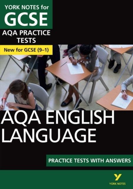 Aqa English Language Practice Tests With Answers: York Notes