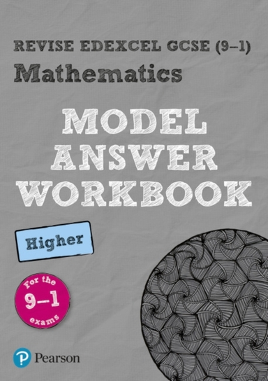 Pearson Revise Edexcel Gcse Mathematics Higher Model Answer