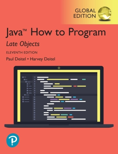 Java How To Program, Late Objects, Global Edition