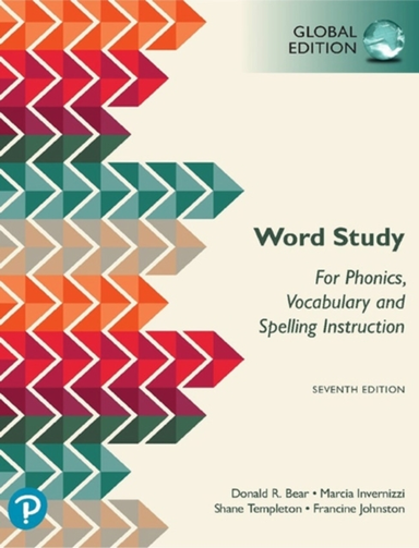 Word Study: For Phonics, Vocabulary, And Spelling Instructio