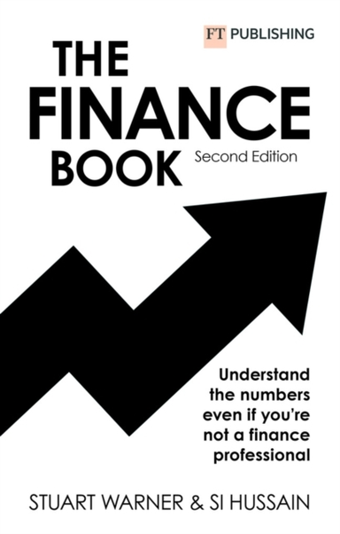 The Finance Book: Understand The Numbers Even If You'Re Not