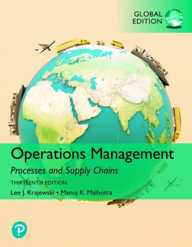 Operations Management: Processes And Supply Chains, Global E