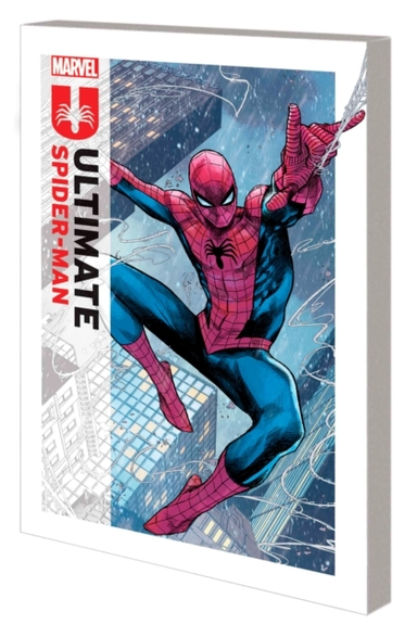 Ultimate Spider-Man By Jonathan Hickman Vol. 1: Married With
