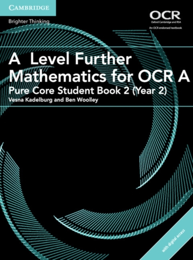 A Level Further Mathematics For Ocr A Pure Core Student Book